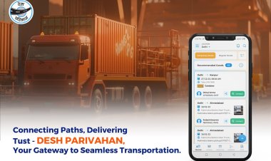 Desh Parivahan - Bringing Revolution in Transport and Logistic Industry