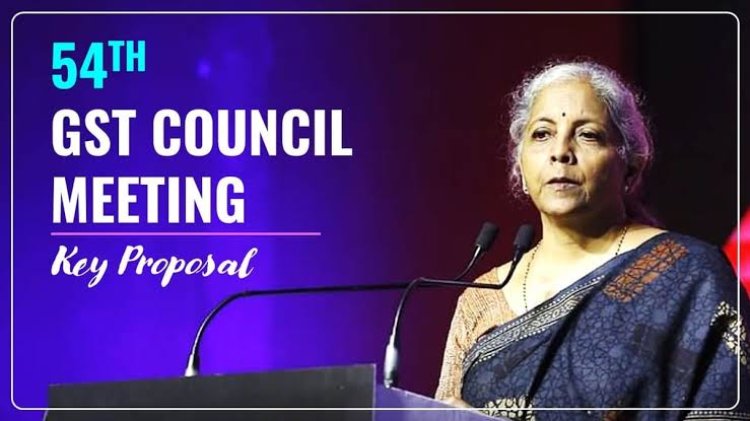 Key Highlights from the 54th GST Council Meeting